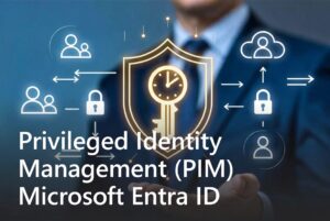 Microsoft Entra PIM richtig einrichten